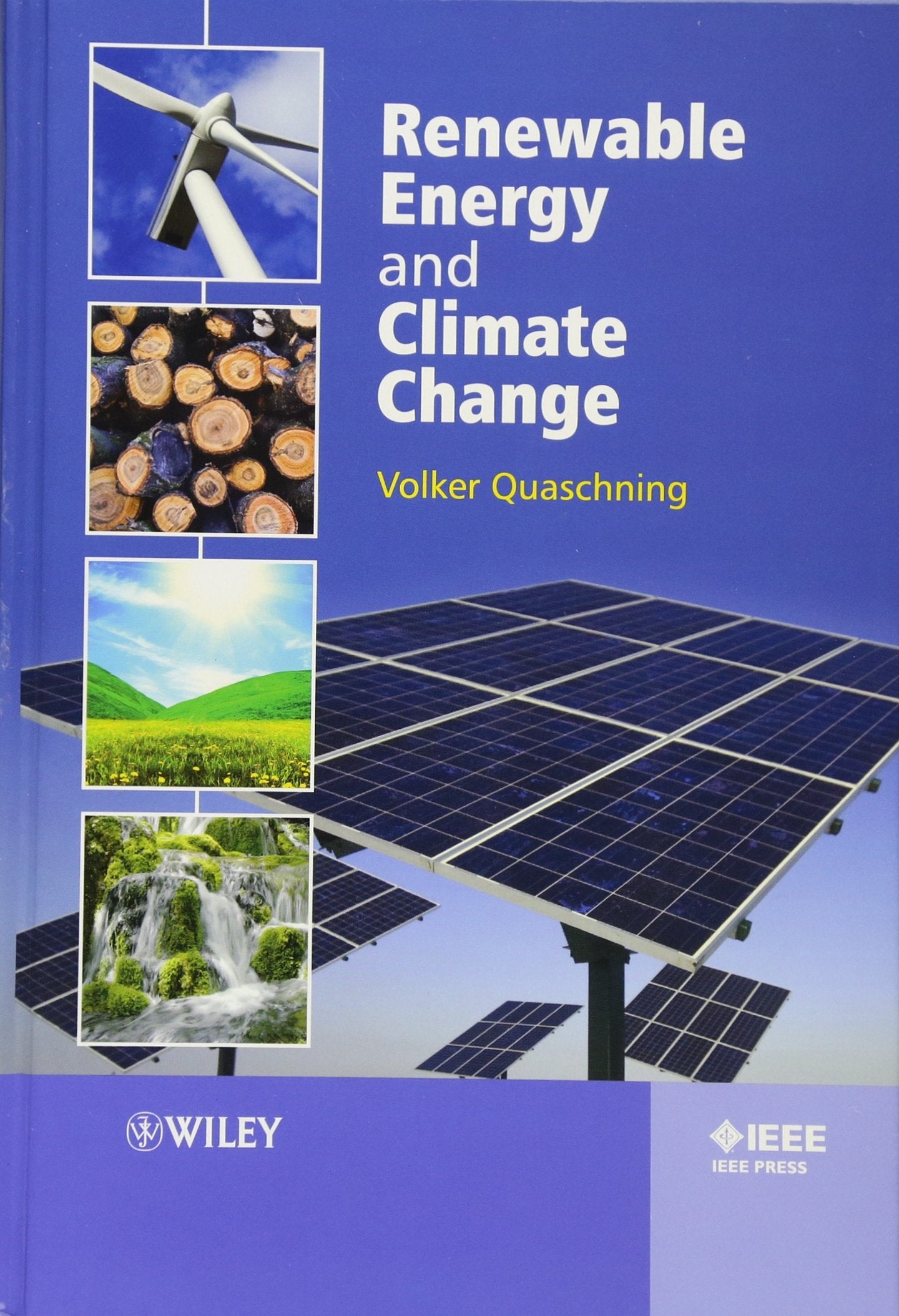Renewable Energy and Climate Change (IEEE Press) Business & Technology