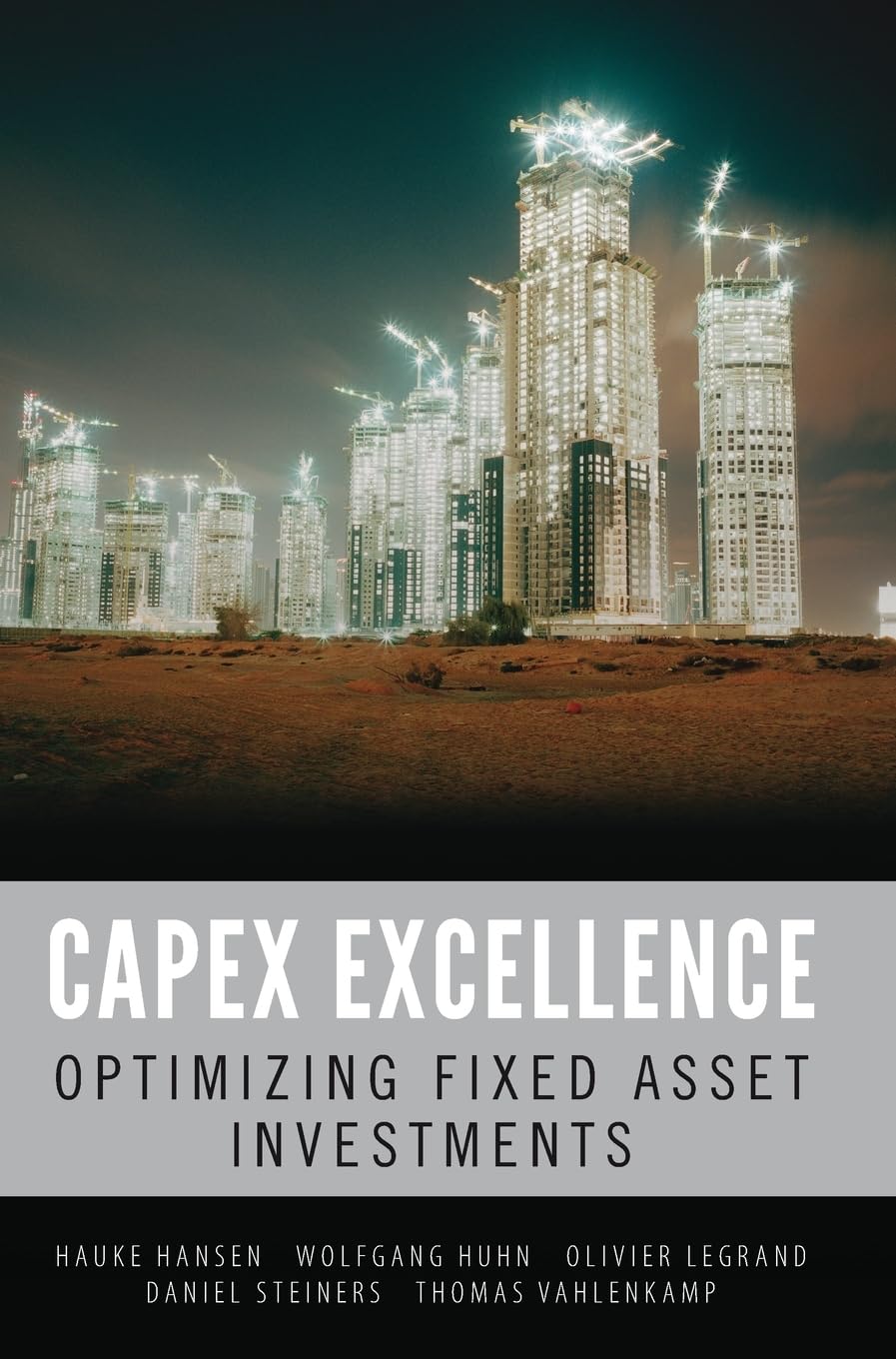 Product Image: CAPEX Excellence: Optimizing Fixed Asset Investments