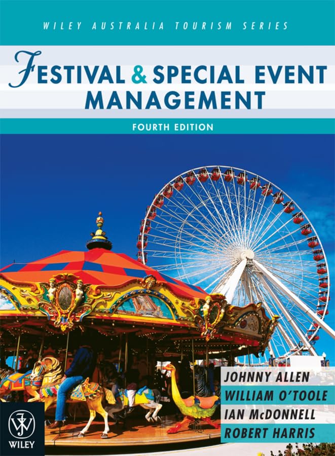 Festival and Special Event Management (Wiley Australia Tourism) Law
