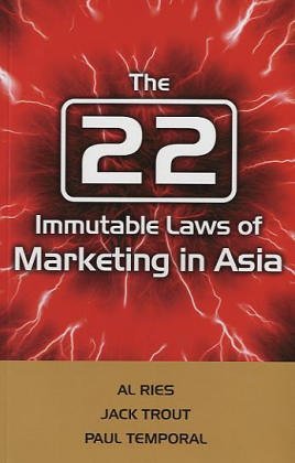 The 22 Immutable Laws of Marketing in the Asia Business, Finance & Career