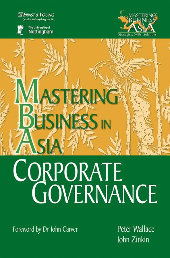 Corporate Governance (Wiley Executive MBA: Strategies, Skills, Solutions) Law