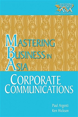 Corporate Communications in the Mastering Business in Asia series Law