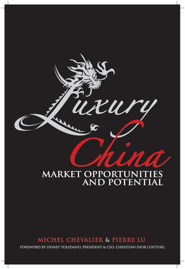 Luxury China: Market Opportunities and Potential Law