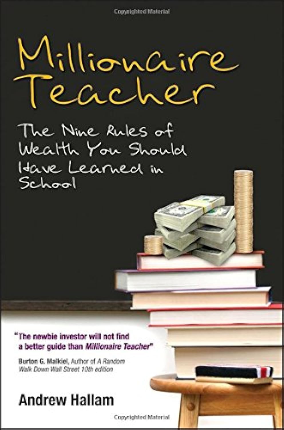 Millionaire Teacher: The Nine Rules of Wealth You Should Have Learned in School Business, Finance & Career