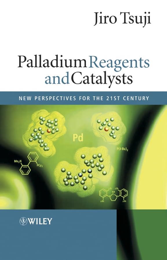 Palladium Reagents and Catalysts: New Perspectives for the 21st Century Natural Sciences