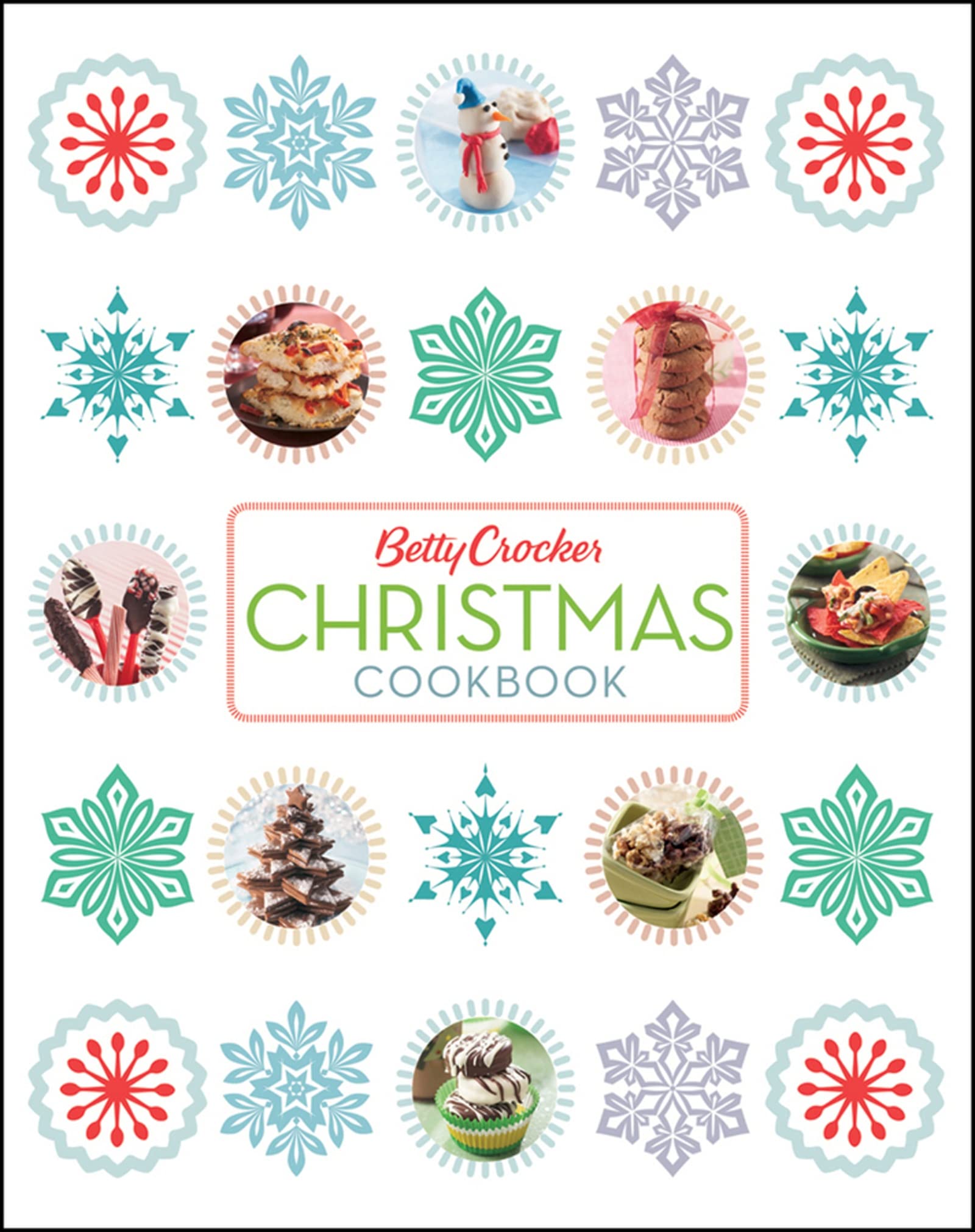 Betty Crocker Christmas Cookbook 2e (Betty Crocker Cooking) Leisure, Home & Garden