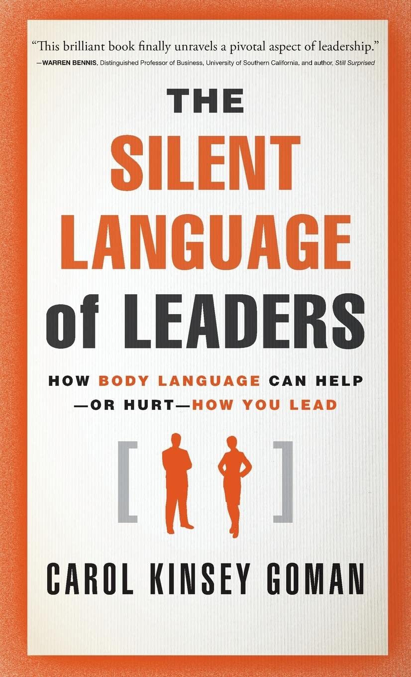 The Silent Language of Leaders Law