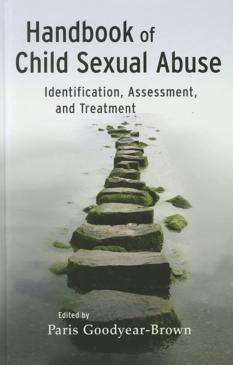 Handbook of Child Sexual Abuse: Identification, Assessment, and Treatment book