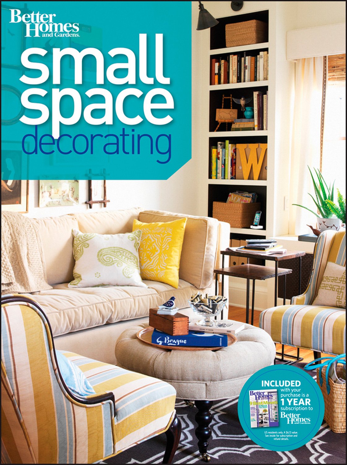 Small Space Decorating (Better Homes and Gardens) (Better Homes and Gardens Home, Band 31) Hobbies & Crafts