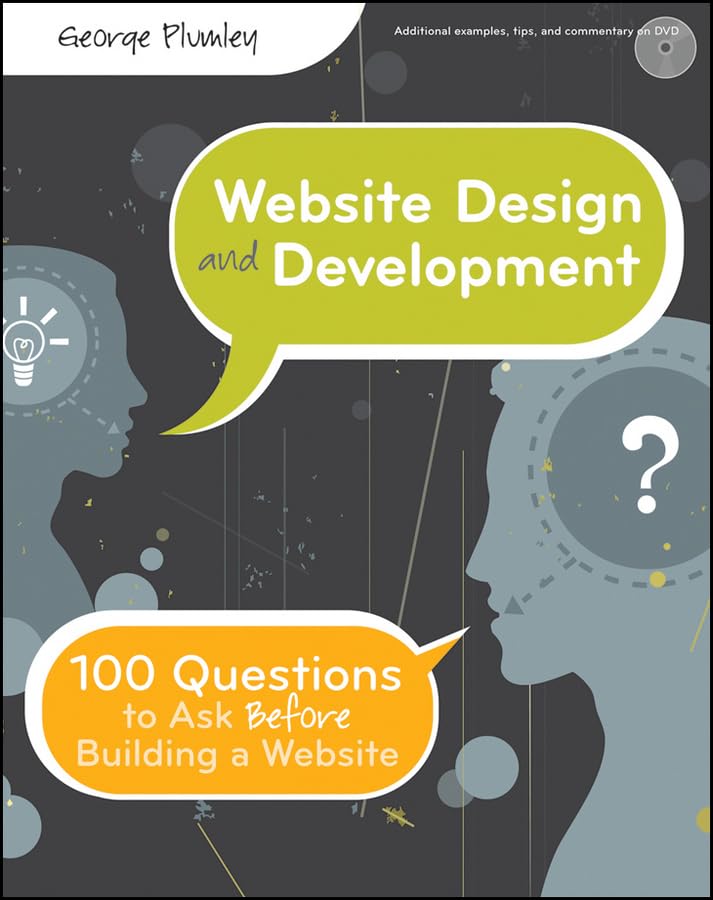 Website Design and Development: 100 Questions to Ask Before Building a Website Computer Science