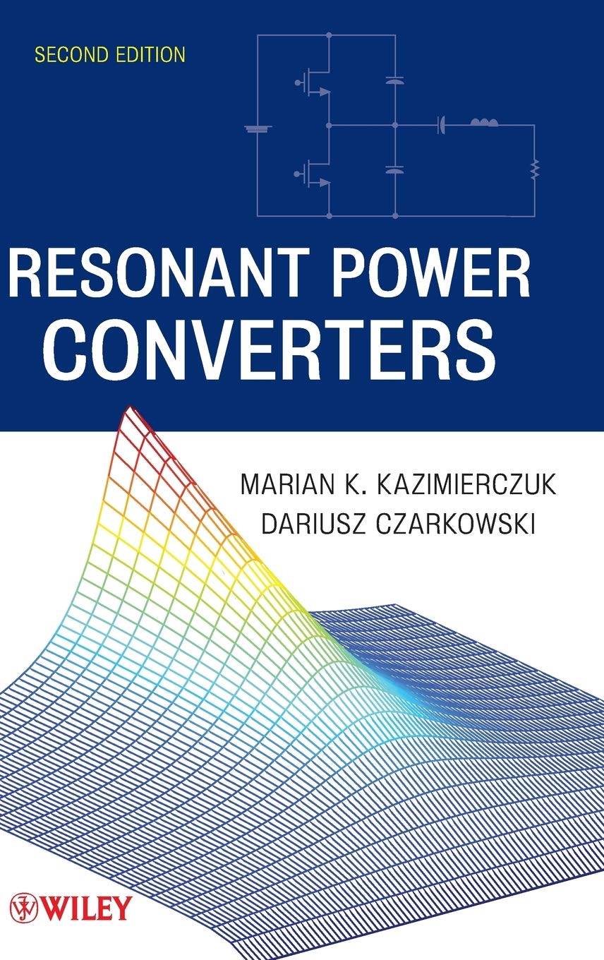 Resonant Power Converters Business & Technology