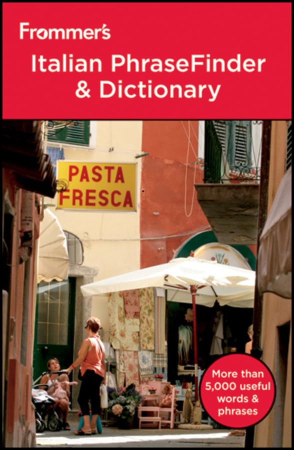 Frommer's Italian PhraseFinder and Dictionary (Frommer's PhraseFinder & Dictionary) Foreign Languages ​​& Dictionaries