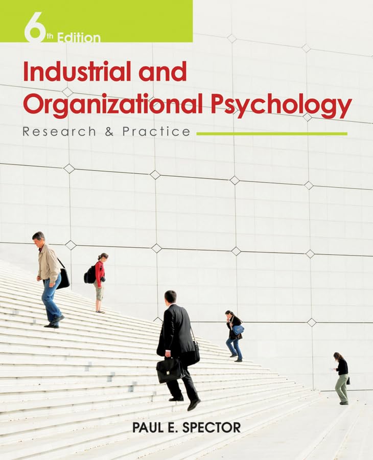 Industrial and Organizational Psychology: Research and Practice Business, Finance & Career