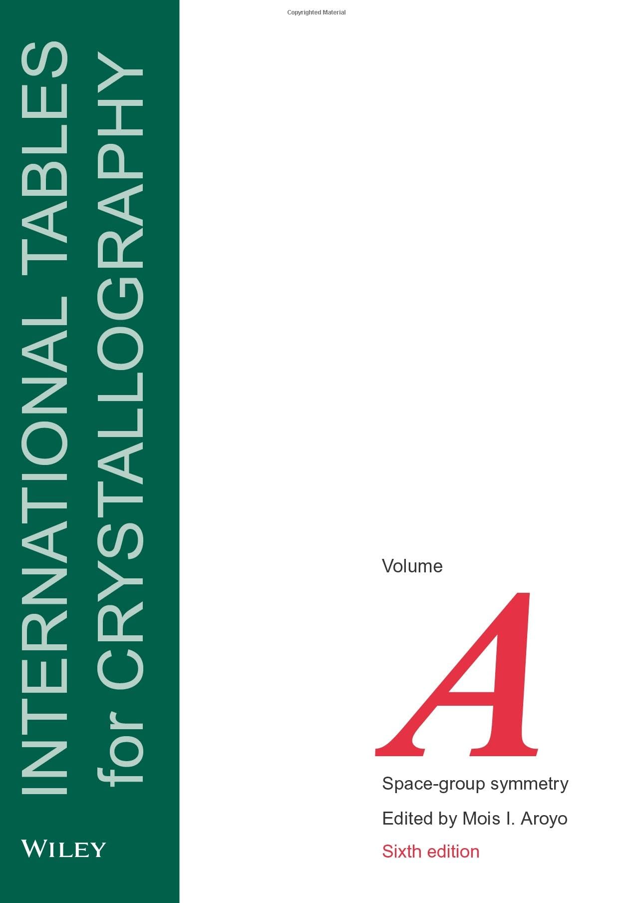 International Tables for Crystallography: Space-Group Symmetry book