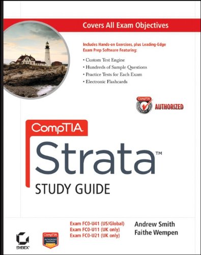 Comptia Strata Study Guide Authorized Courseware: Exams Fc0-U41, Fc0-U11, and Fc0-U21 (Coursesmart) Books