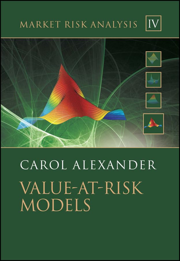 Market Risk Analysis, Value at Risk Models (The Wiley Finance Series, Band 4) Law