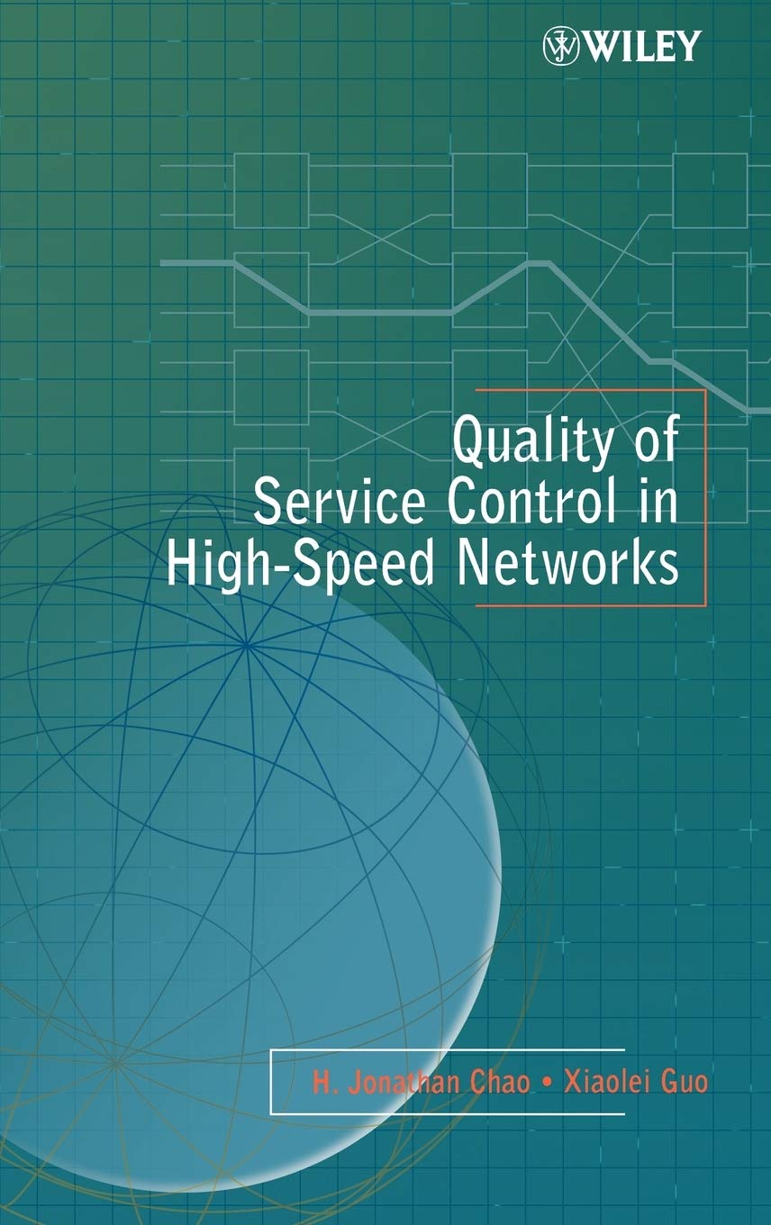 Quality of Service Control in High-Speed Networks Business, Finance & Career
