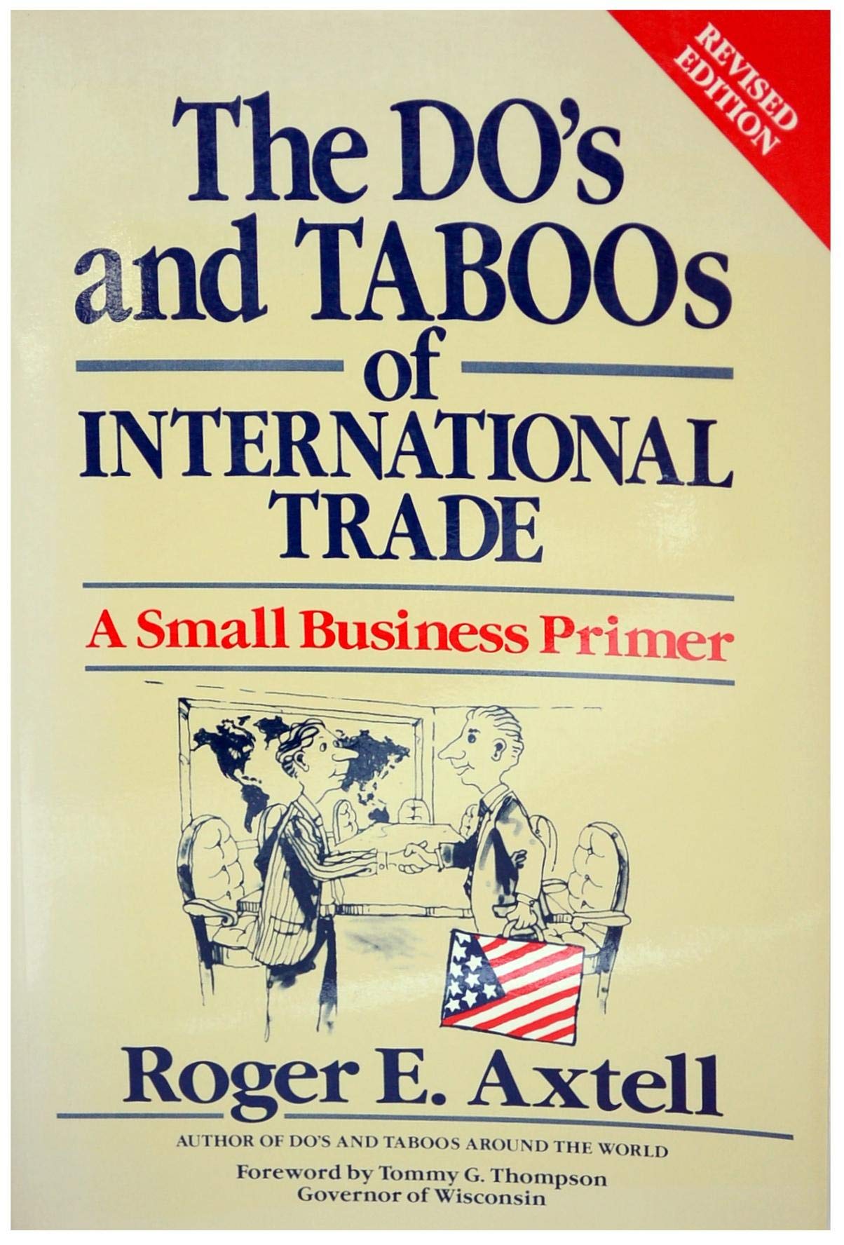 Dos and Taboos of International Trade: A Small Business Primer Business, Finance & Career