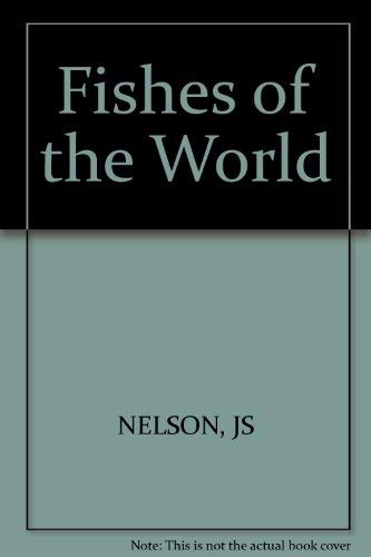 Fishes of the World book