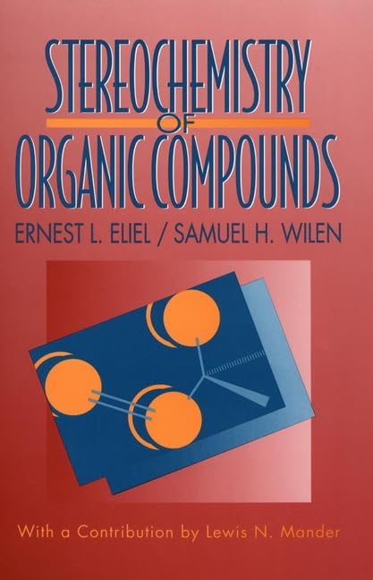 Stereochemistry of Organic Compounds Natural Sciences