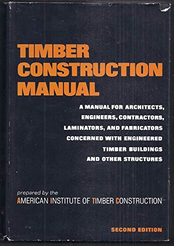 Timber Construction Manual Business & Technology