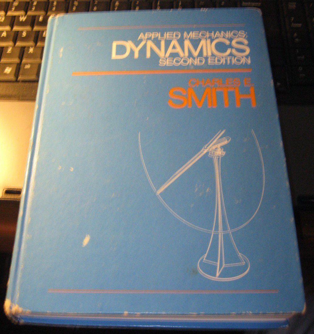 Dynamics (v. 2) (Applied Mechanics) Business & Technology