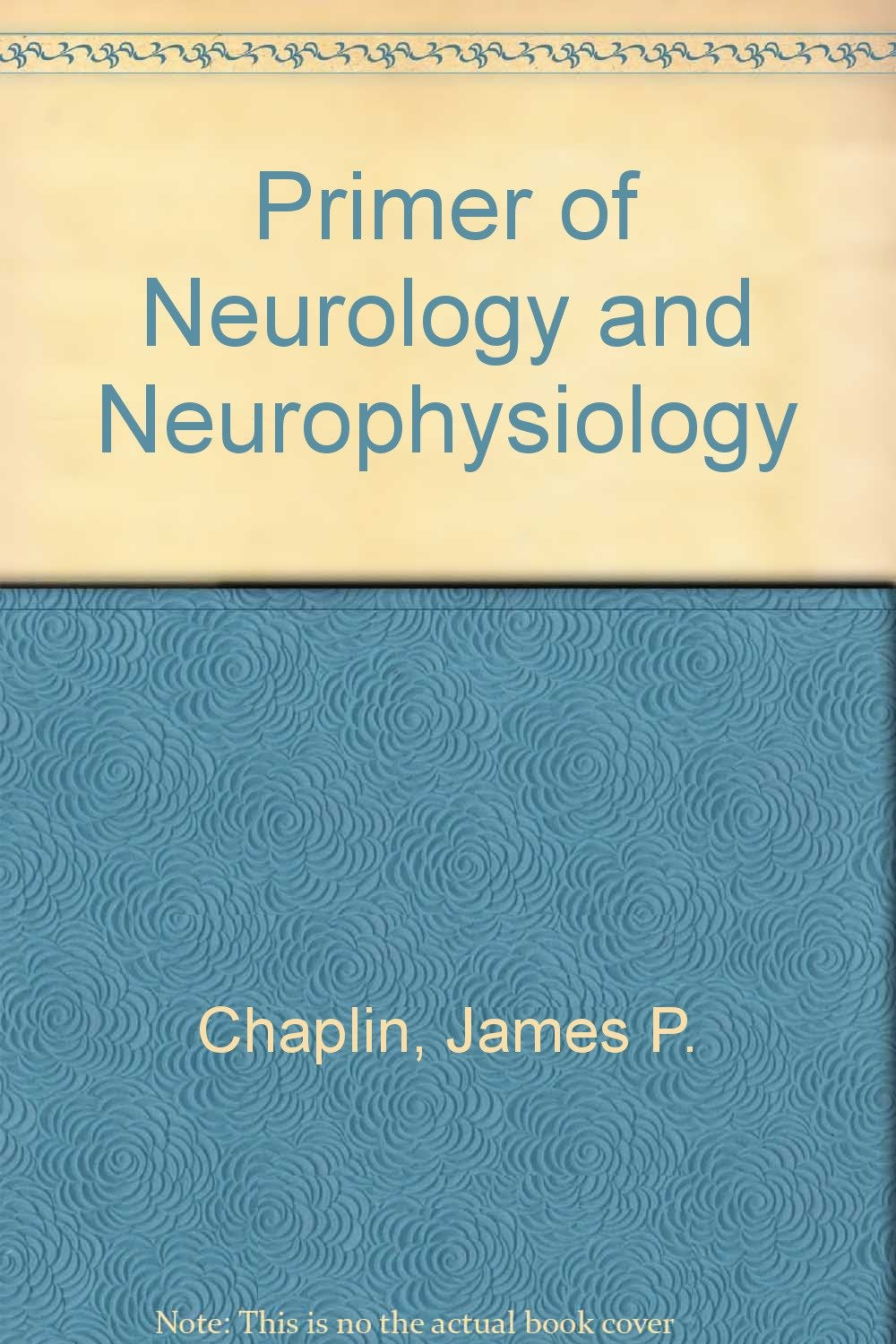 Primer of Neurology and Neurophysiology Medicine