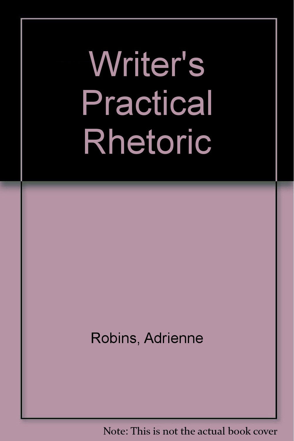 Writer's Practical Rhetoric Business, Finance & Career