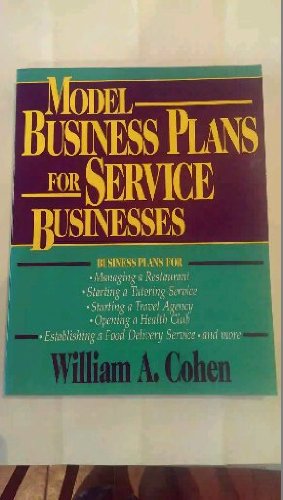 Model Business Plans for Service Businesses Business, Finance & Career