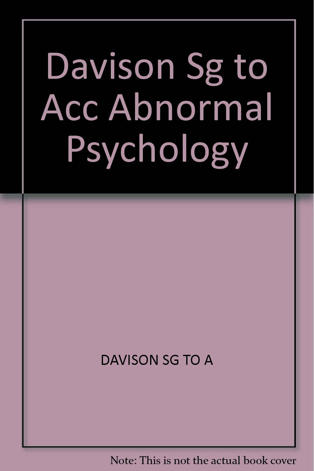 Davison Sg to Acc Abnormal Psychology Medicine
