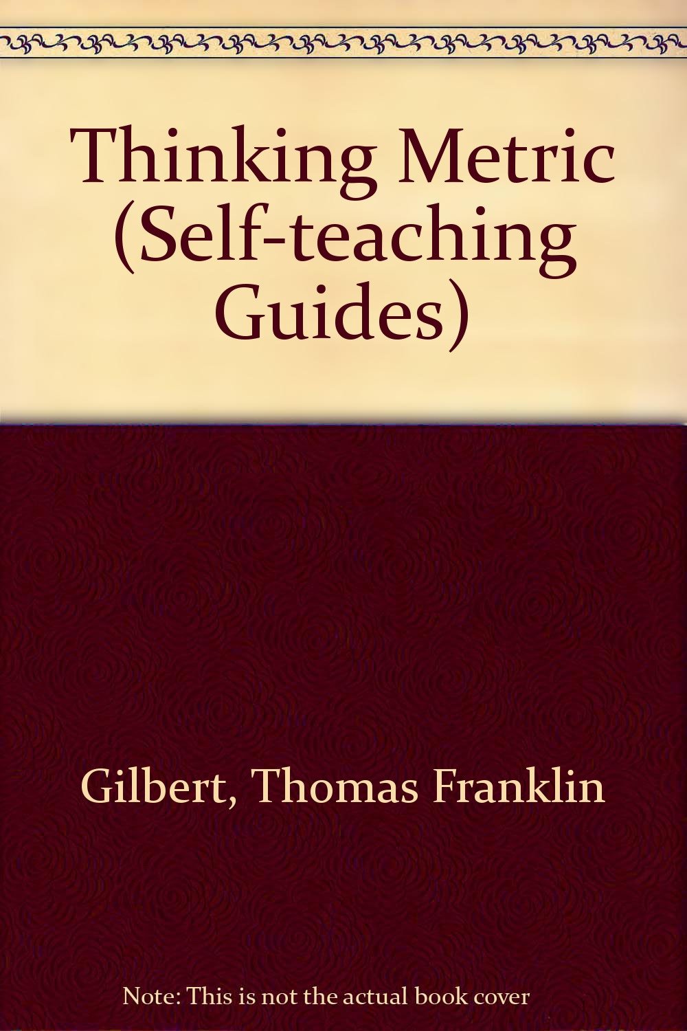 Thinking Metric (Self-teaching Guides) Mathematics