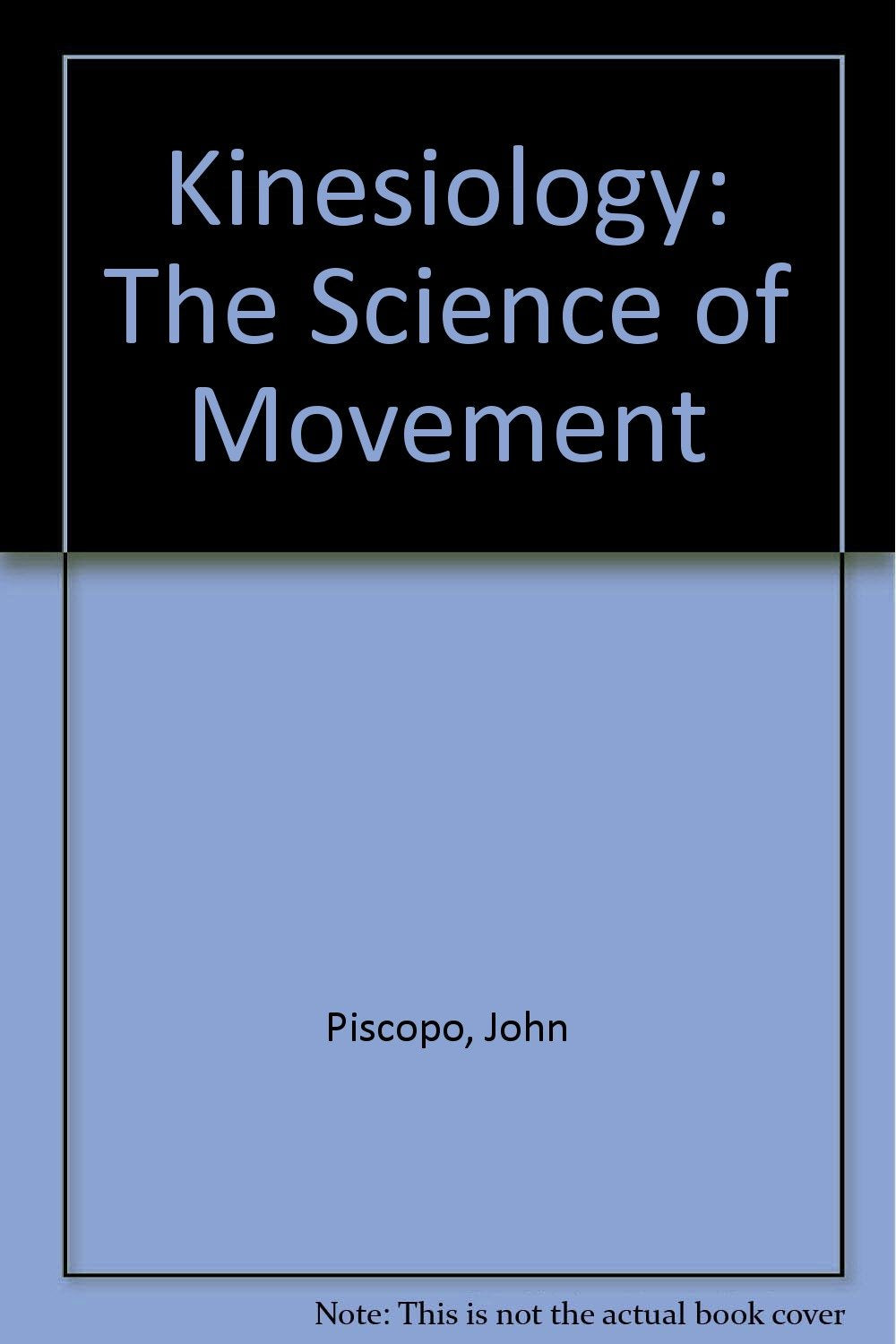 Kinesiology: The Science of Movement Medicine