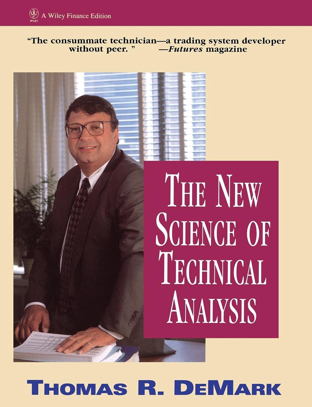 The New Science of Technical Analysis (Wiley Finance) Law