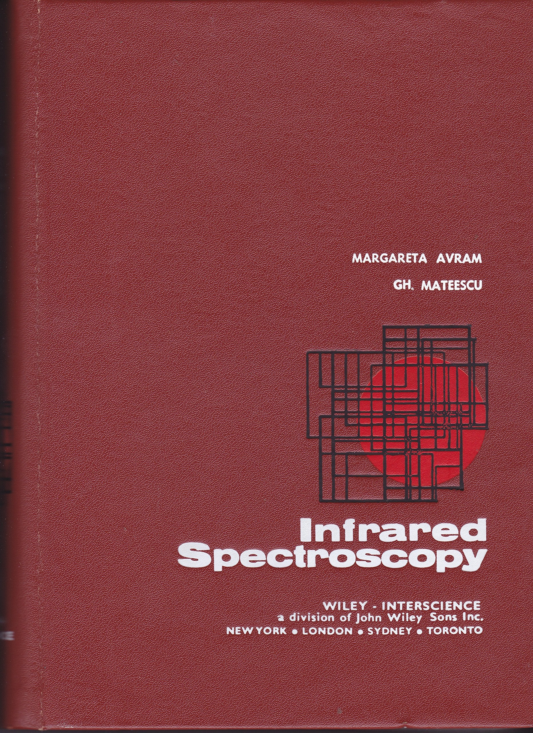 Infrared Spectroscopy: Applications in Organic Chemistry Natural Sciences