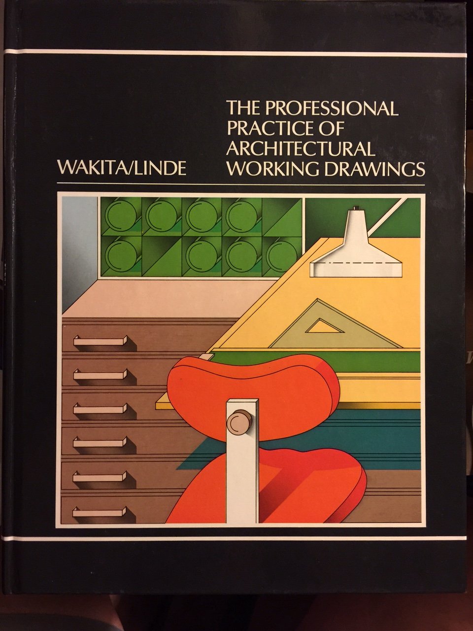 The Professional Practice of Architectural Working Drawings Architecture