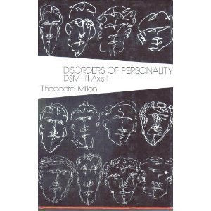 Disorders of Personality: DSM-III - Axis II book