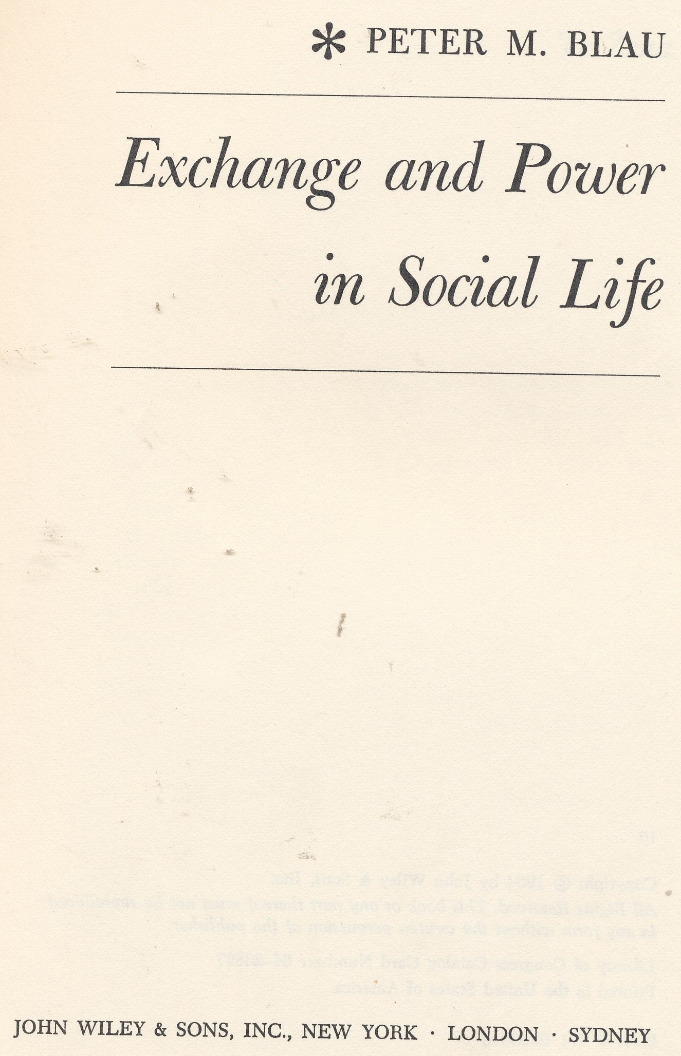 Exchange and Power in Social Life book