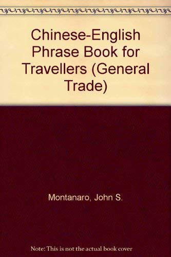 Chinese/English Phrase Book for Travelers (General Trade) book