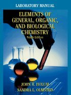 Elements of General and Biological Chemistry: Introduction to the Molecular Basis of Life book