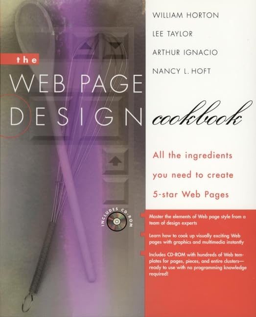 The Web Page Design Cookbook, w. CD-ROM: All the ingredients you need to create 5-Star Web pages. CD-ROM incl. hundreds of Web templates Computer Science