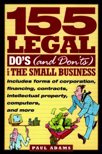 155 Legal Do's (And Don'Ts) for the Small Business Law