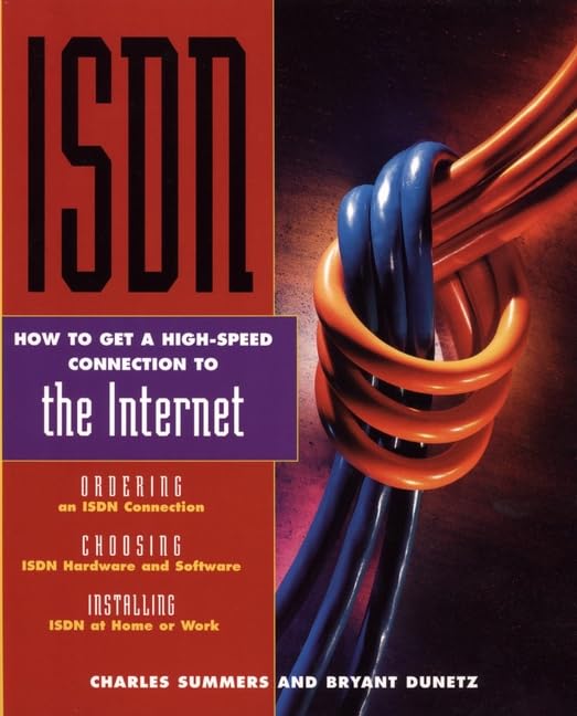 Isdn: How to Get a High-Speed Connection to the Internet Computer Science