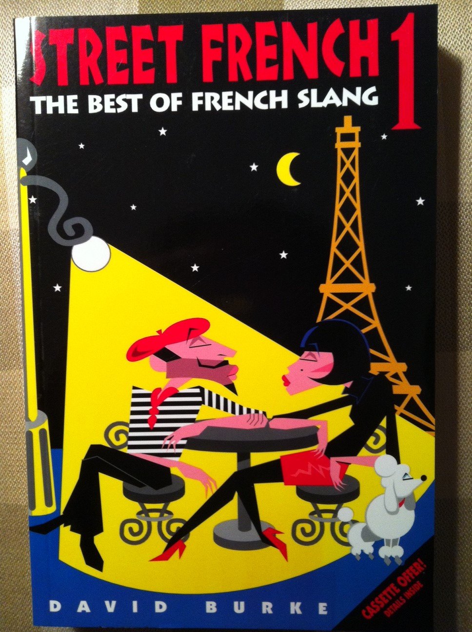 Street French 1: The Best of French Slang Social Sciences