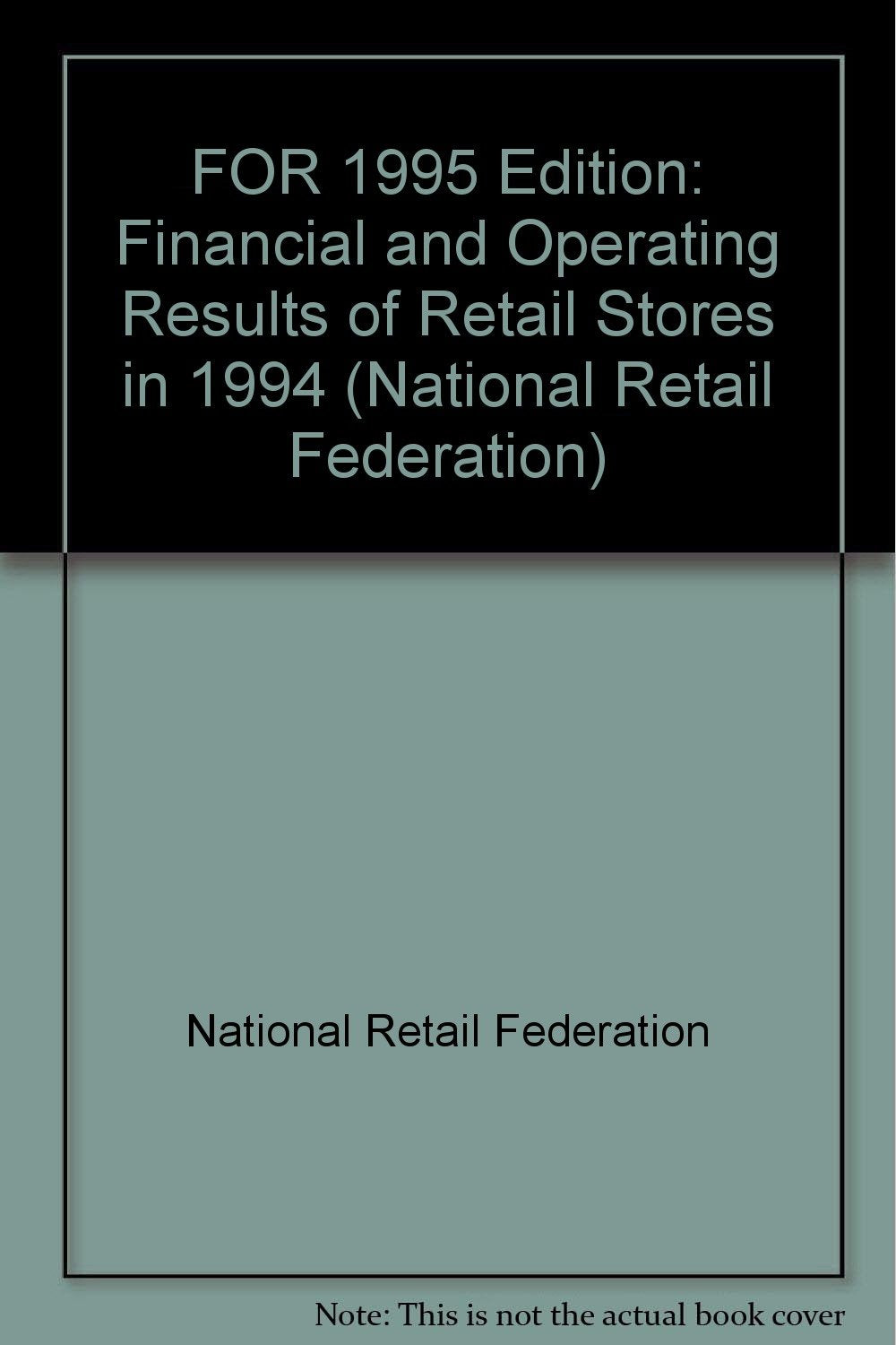 For 1995: Financial & Operating Results of Retail Stores in 1994: Financial and Operating Results of Retail Stores in 1994 Business, Finance & Career