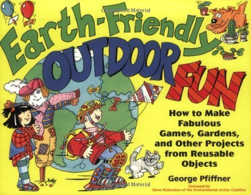 Earth-Friendly Outdoor Fun: How to Make Fabulous Games, Gardens, and Other Projects from Reusable Objects (Earth-Friendly Series) Mathematics