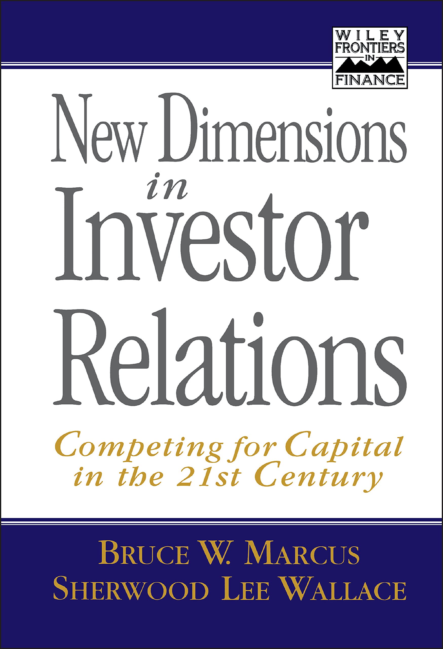 New Dimensions in Investor Relations Law Books
