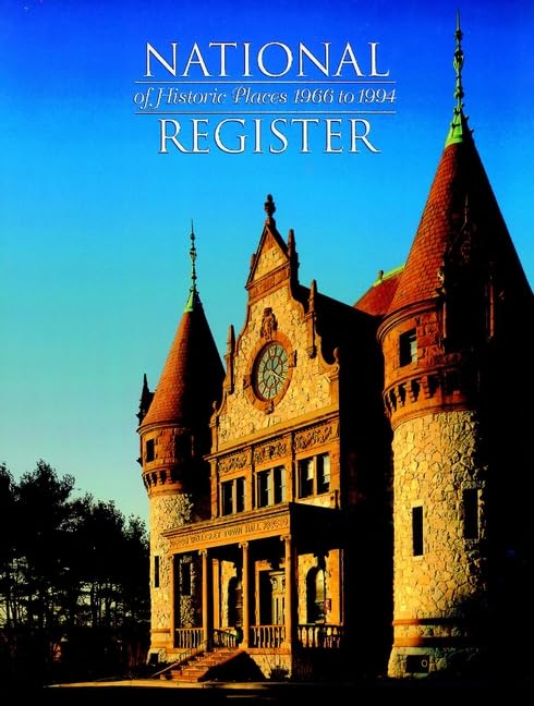 National Register of Historic Places 1966 to 1994: Cumulative List Through January 1, 1994 Politics & History