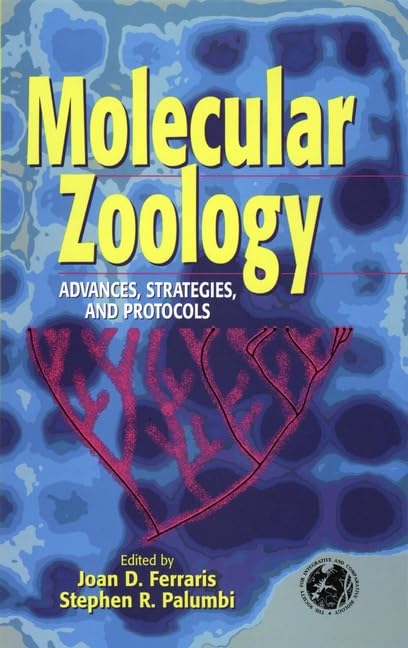 Molecular Zoology: Advances, Strategies and Protocols Natural Sciences