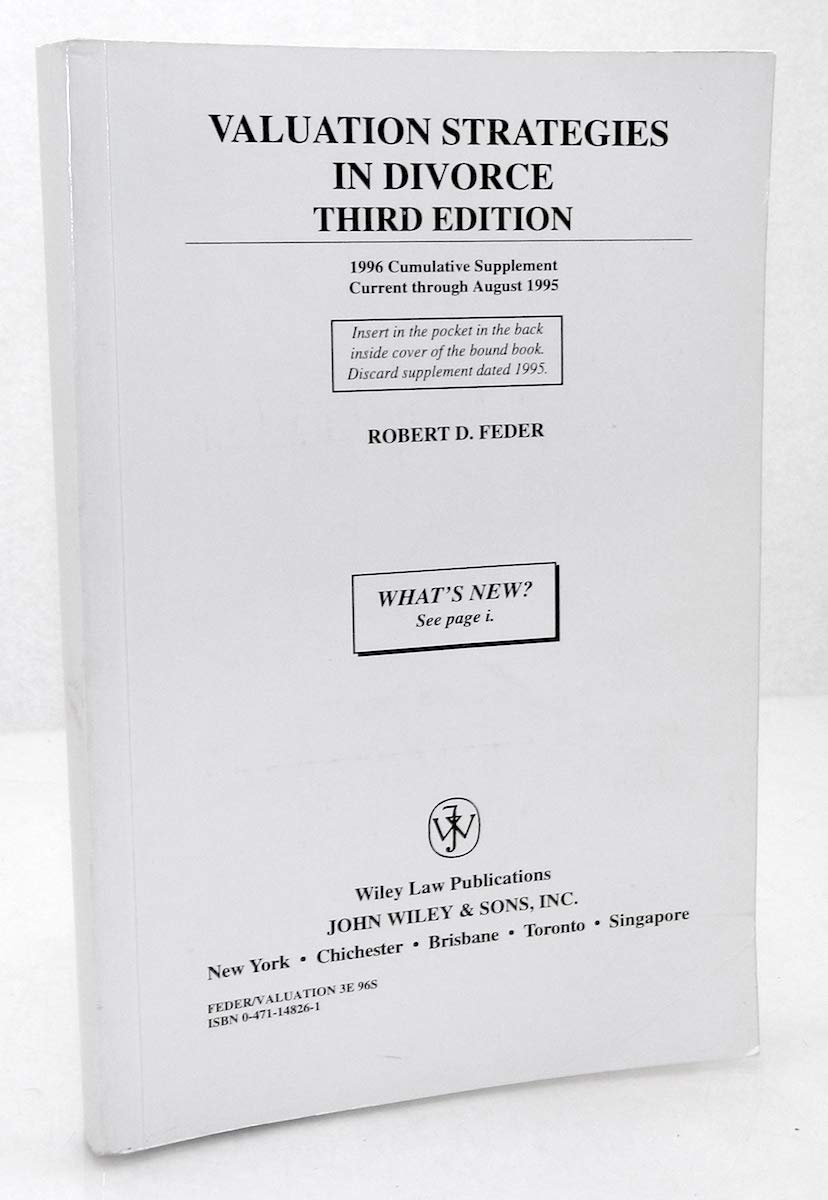 Valuation Strategies in Divorce: 1996 Cumulative Supplement (Family Law Library) Law