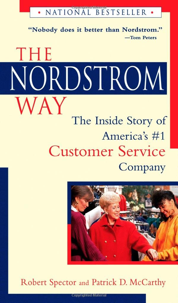 Spector Nordstrom Way: The Inside Story of America's Number 1 Customer Service Company Business, Finance & Career